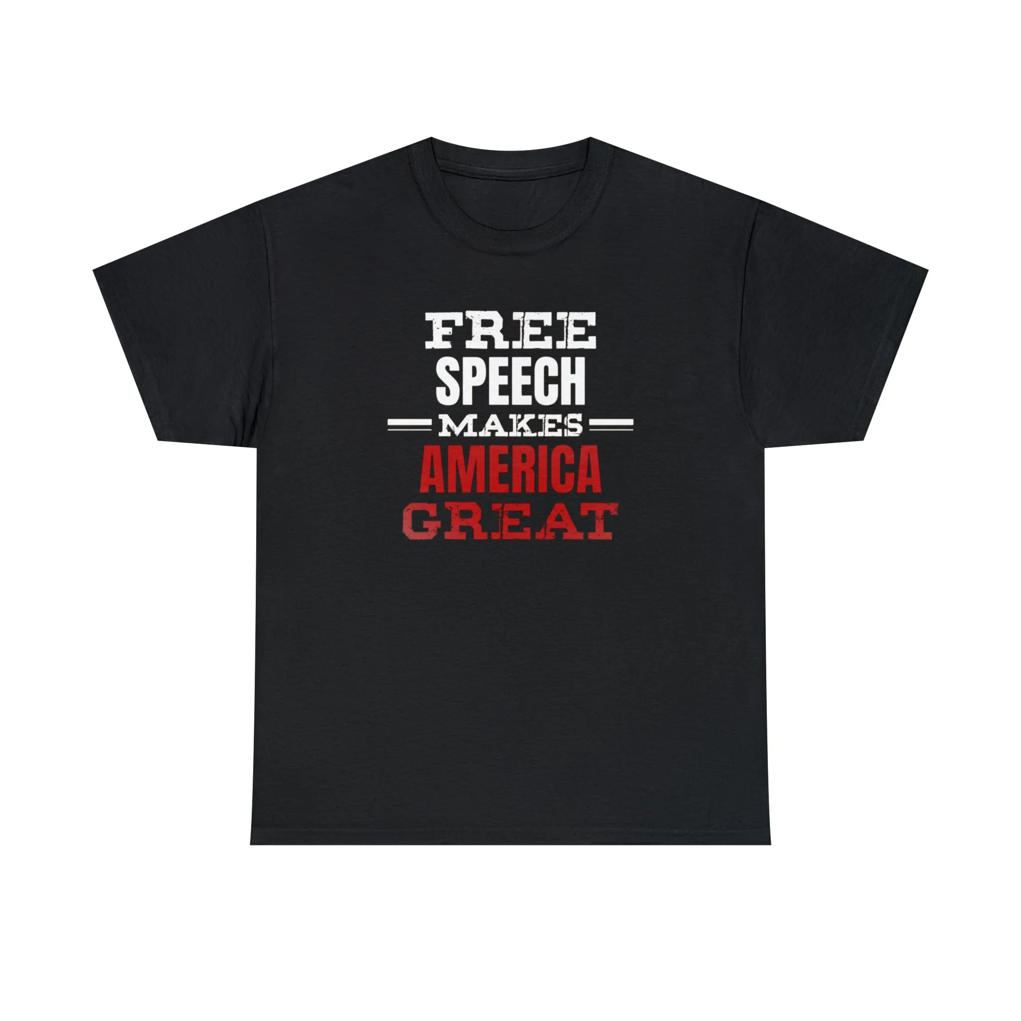 Free Speech Makes America Great Unisex T-Shirt